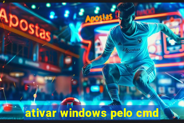 ativar windows pelo cmd